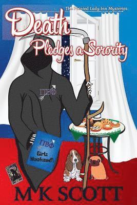 M. K. Scott - The Painted Lady Inn Mysteries: Death Pledges a Sorority: A Cozy Mystery with Recipes, Häftad. Tillgänglighet: Lägg i varukorg