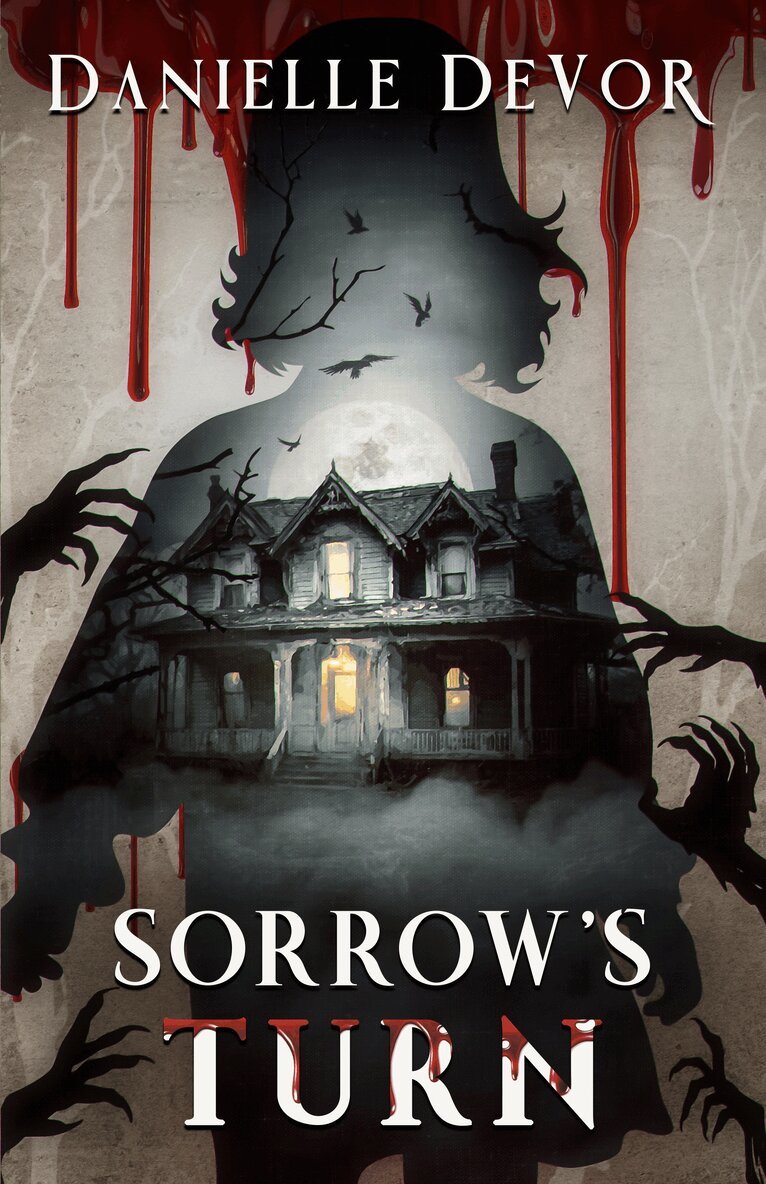 Danielle DeVor - Sorrow's Turn, Häftad