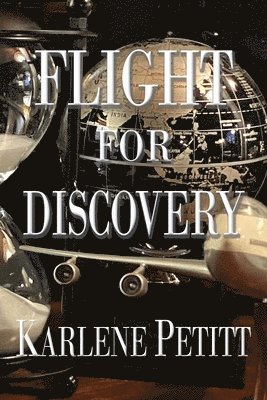 Karlene Petitt - Flight For Discovery, Häftad. Tillgänglighet: Lägg i varukorg