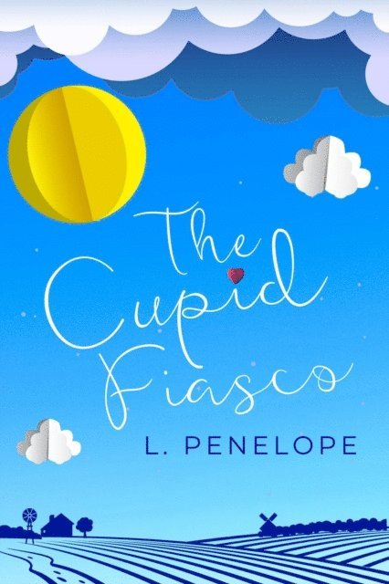 L. Penelope - Cupid Fiasco, E-bok