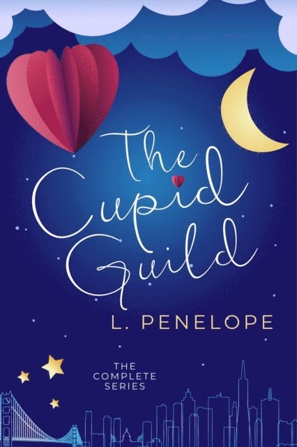 L. Penelope - Cupid Guild: The Complete Series, E-bok