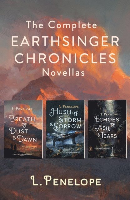L. Penelope - Complete Earthsinger Chronicles Novellas, E-bok