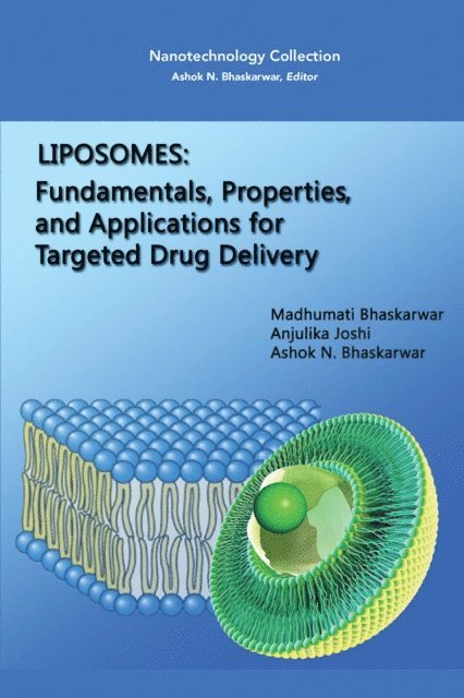 Ashok N. Bhaskarwar, Anjulika Joshi, Madhumati Bhaskarwar - Liposomes, E-bok. Tillgänglighet: Lägg i varukorg