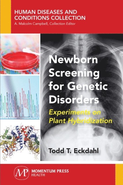 Todd T. Eckdahl - Newborn Screening for Genetic Disorders, E-bok