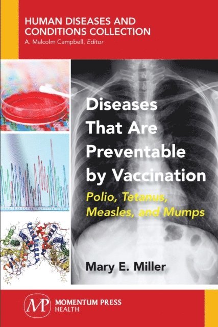Mary E. Miller - Diseases That Are Preventable by Vaccination, E-bok