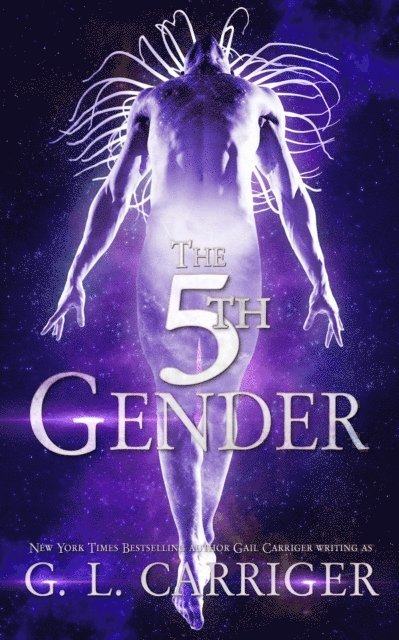 Gail Carriger, G. L. Carriger - 5th Gender: A Tinkered Stars Mystery, E-bok