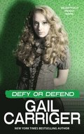 Defy or Defend