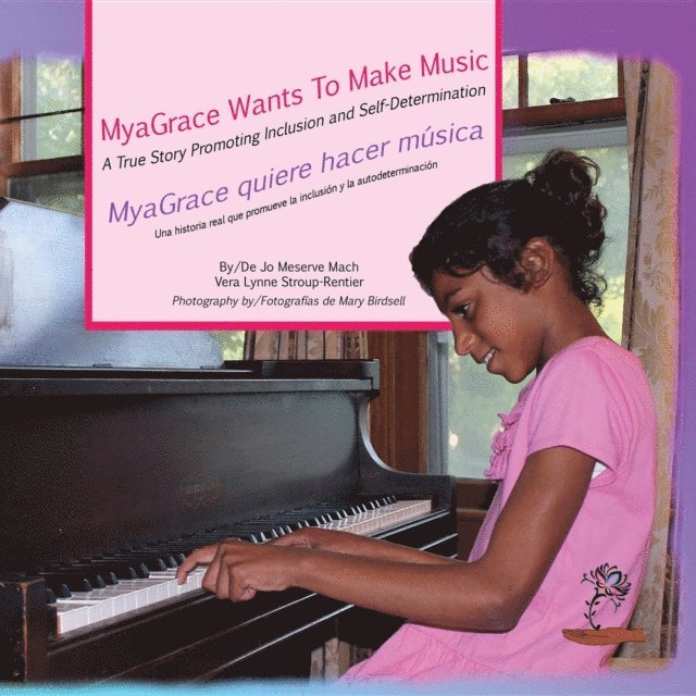 Vera Lynne Stroup-Rentier, Jo Meserve Mach - MyaGrace Wants to Make Music/MyaGrace quiere hacer musica, E-bok