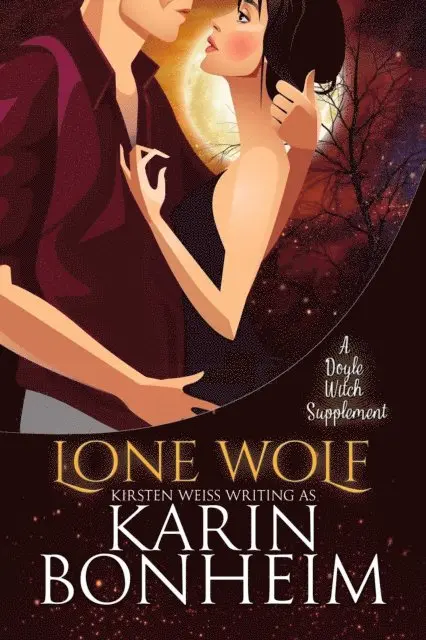 Kirsten Weiss, Karin Bonheim - Lone Wolf, E-bok. Tillgänglighet: Lägg i varukorg