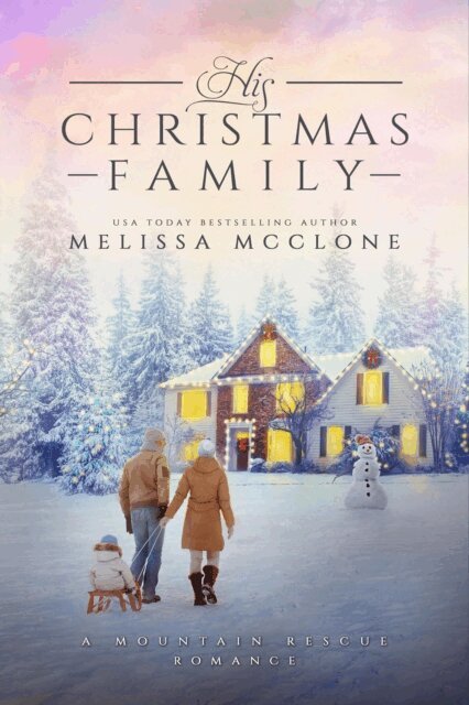 Melissa McClone - His Christmas Family, E-bok