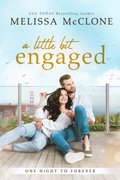Little Bit Engaged