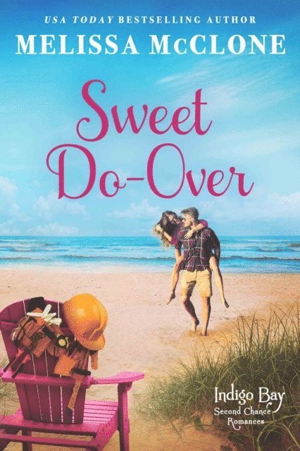Melissa McClone - Sweet Do-Over, E-bok
