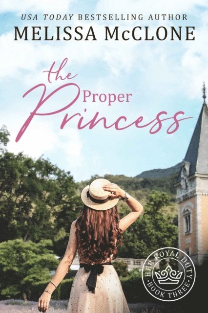 Melissa McClone - Proper Princess, E-bok