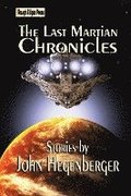 The Last Martian Chronicles