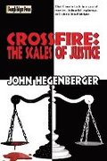 Crossfire: The Scales of Justice
