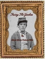 Colonel Charles Dahnmon Whitt - Facing The Yankees, Häftad