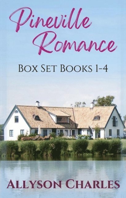 Allyson Charles - Pineville Romance Box Set, E-bok