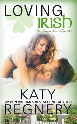 Katy Regnery - Loving Irish, Häftad
