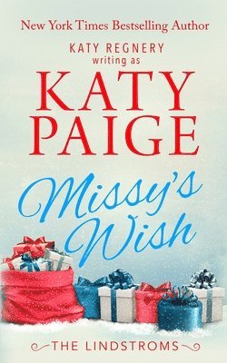 Katy Paige, Katy Regnery - Missy's Wish, Häftad
