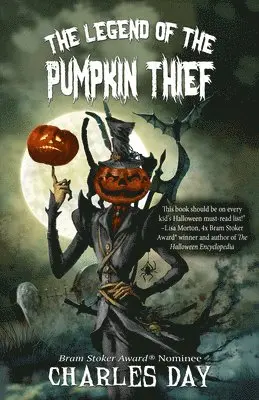 Charles Day - The Legend of the Pumpkin Thief, Häftad. Tillgänglighet: Lägg i varukorg