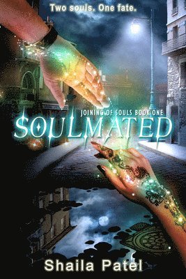 Shaila Patel - Soulmated, Häftad