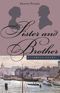 Sister and Brother - A Family Story