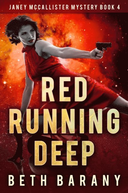 Beth Barany - Red Running Deep (A Sci-Fi Mystery), E-bok