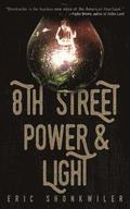 8th Street Power & Light
