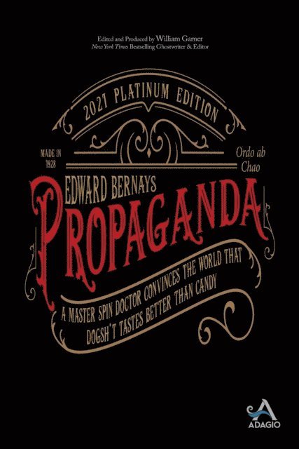 Edward L. Bernays, William Garner - PROPAGANDA, E-bok