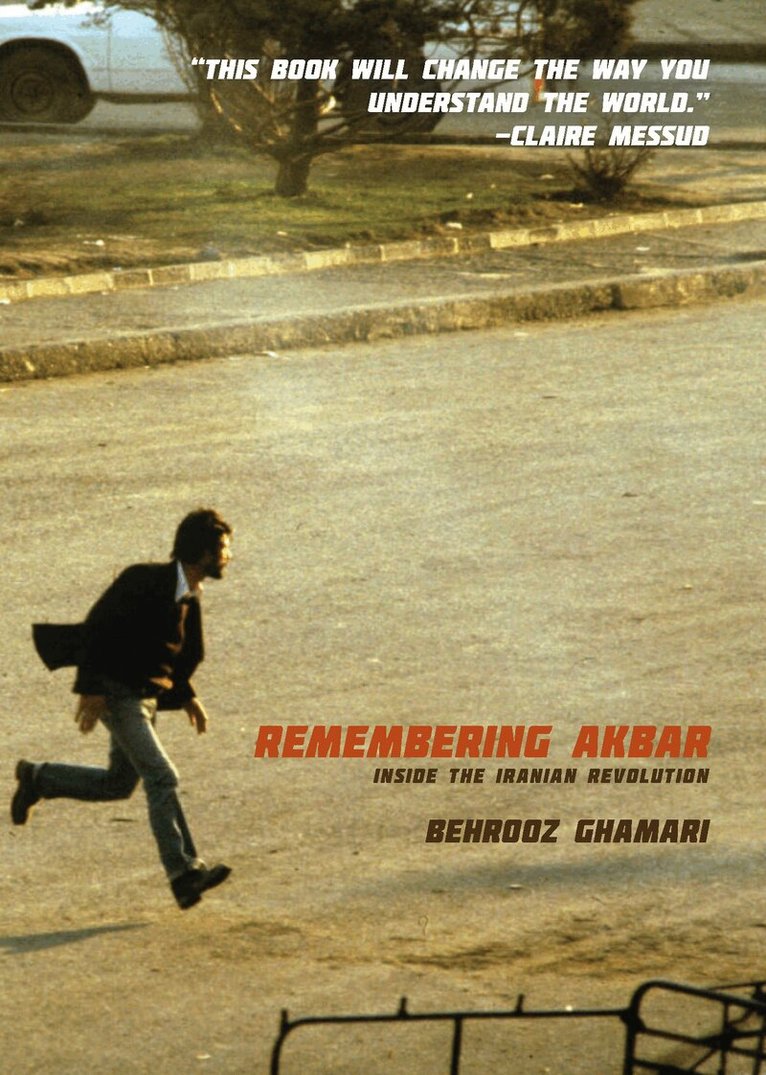 Behrooz Ghamari - Remembering Akbar, Häftad. Tillgänglighet: Tillfälligt slut
