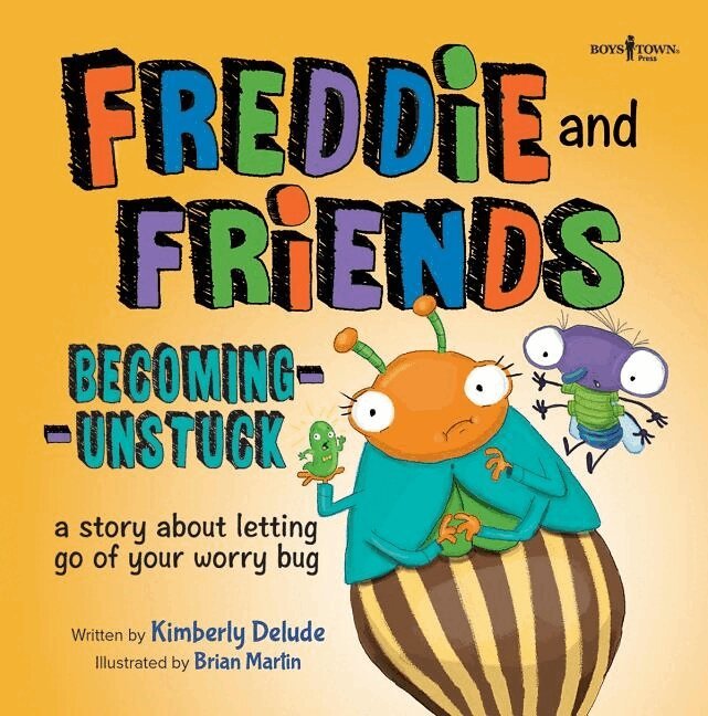 Kimberley Delude - Freddie and Friends - Becoming Unstuck, Häftad