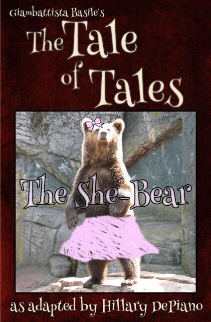 Giambattista Basile, Hillary DePiano - She Bear, E-bok