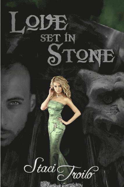 Staci Troilo - Love Set in Stone, E-bok