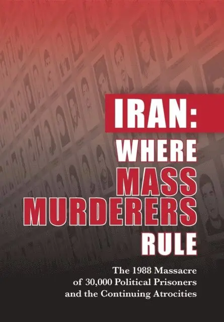 NCRI- U.S. Representative Office - Iran: Where Mass Murderers Rule, E-bok. Tillgänglighet: Lägg i varukorg