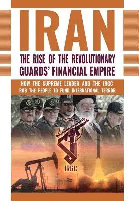 Ncri- U S Representative Office, National Council of Resistance of Iran, Ncri- Us - Rise of Iran's Revolutionary Guards' Financial Empire, Inbunden. Tillgänglighet: Lägg i varukorg