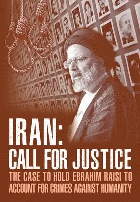 Ncri U S Representative Office, National Council of Resistance of Iran, Ncri- Us - IRAN; Call for Justice, Häftad. Tillgänglighet: Lägg i varukorg