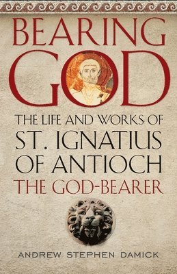 Andrew Stephen Damick - Bearing God, Häftad. Tillgänglighet: Lägg i varukorg