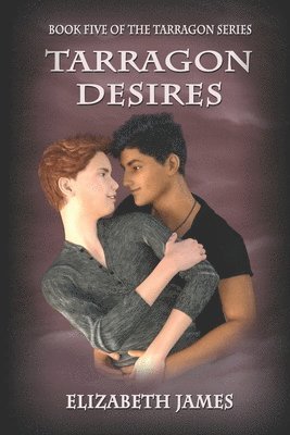 Elizabeth James - Tarragon Desires, Häftad