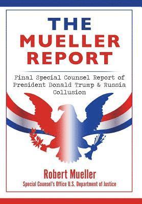 Robert Mueller - Mueller Report, Inbunden