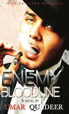 Umar Quadee - Enemy Bloodline, Inbunden