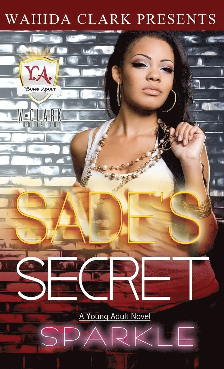 Sparkle Sparkle - Sade's Secret, Inbunden. Tillgänglighet: Lägg i varukorg