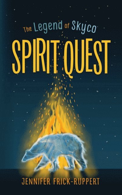 Jennifer Frick-Ruppert - Spirit Quest, E-bok