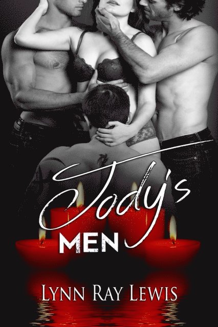 Lynn Ray Lewis - Jody's Men, E-bok