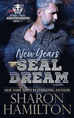 Sharon Hamilton - New Years SEAL Dream, Häftad