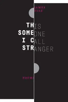 James Diaz - This Someone I Call Stranger, Häftad. Tillgänglighet: Lägg i varukorg