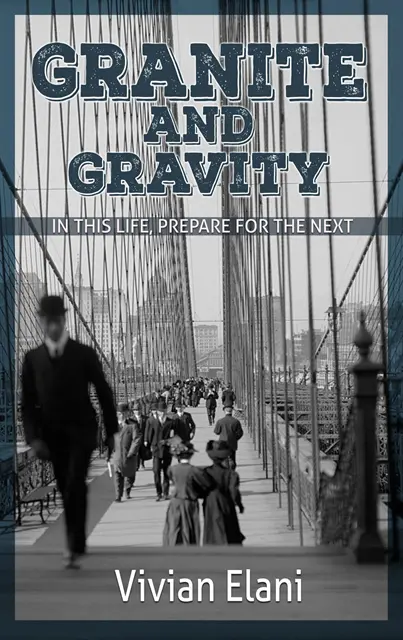 Vivian Elani - Granite and Gravity, E-bok. Tillgänglighet: Lägg i varukorg