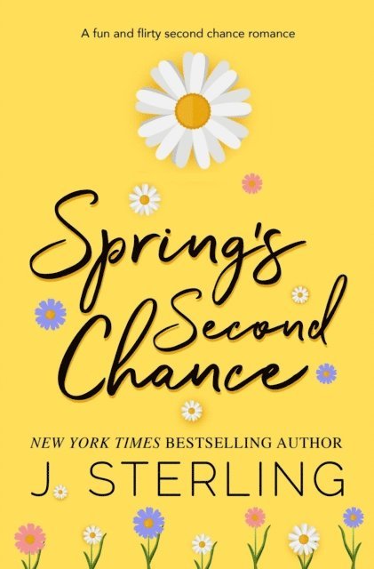 J. Sterling - Spring's Second Chance, E-bok