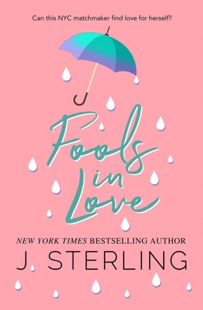J. Sterling - Fools in Love, E-bok