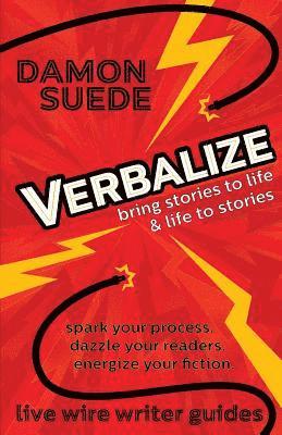 Damon Suede - Verbalize, Häftad