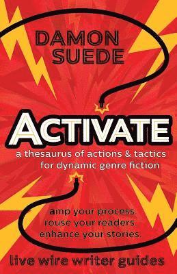 Damon Suede - Activate, Häftad